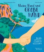 Kleine Hand und große Hand - Matthias Kunz, Ysée Kunz