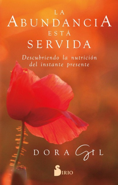 Abundancia Esta Servida, La - Dora Gil