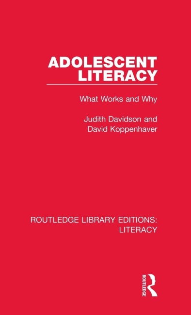 Adolescent Literacy - Judith Davidson, David Koppenhaver
