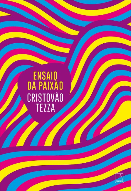 Ensaio da Paixão - Cristovão Tezza