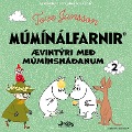 Cover-Bild zum Titel 'Ævintýri með múmínsnáðanum 2' von 'Tove Jansson'