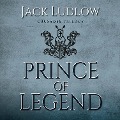 Cover-Bild zum Titel 'Prince of Legend' von 'Jack Ludlow'