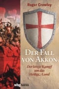 Cover-Bild zum Titel 'Der Fall von Akkon' von 'Roger Crowley'