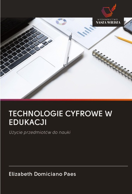 TECHNOLOGIE CYFROWE W EDUKACJI - Elizabeth Domiciano Paes
