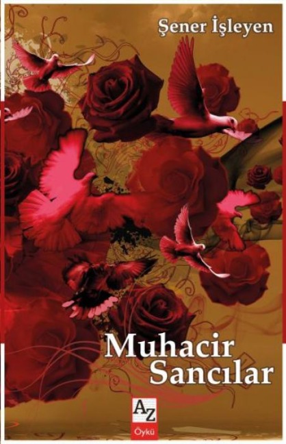 Muhacir Sancilar - Sener Isleyen