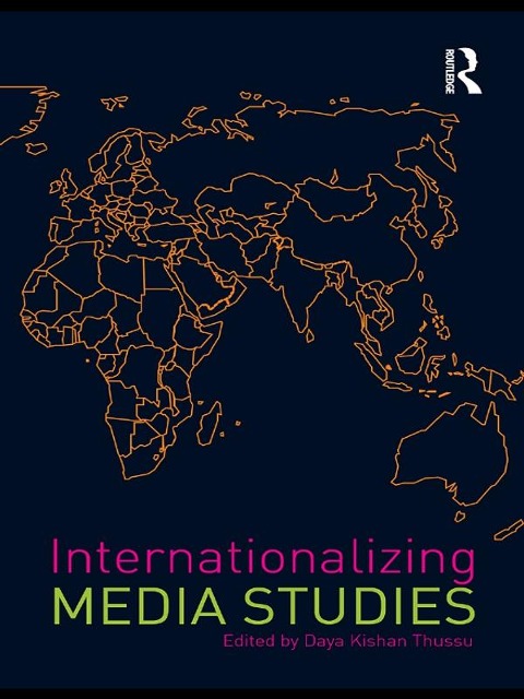 Internationalizing Media Studies - 