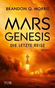 Cover-Bild zum Titel 'Mars-Genesis' von 'Brandon Q. Morris'