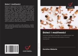 Cover-Bild zum Titel 'Dzieci i mo¿liwo¿ci' von 'Karoline Wekerle'