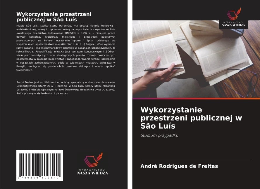 Wykorzystanie przestrzeni publicznej w São Luís - André Rodrigues de Freitas