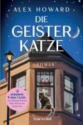 Cover-Bild zum Titel 'Die Geisterkatze' von 'Alex Howard'
