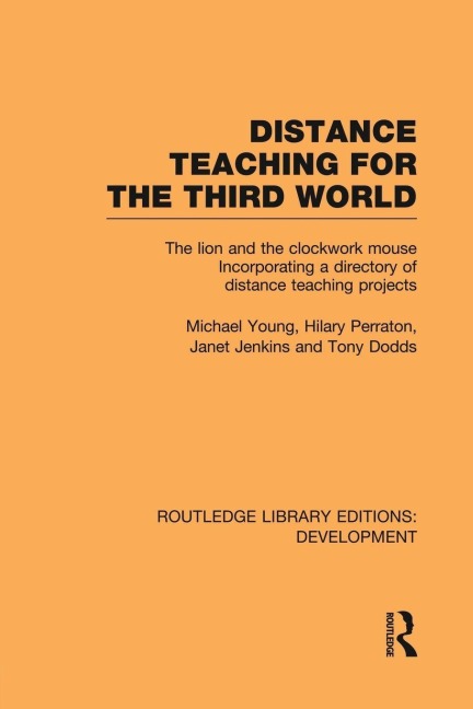 Distance Teaching for the Third World - Michael Young, Janet Jenkins, Hilary Perraton