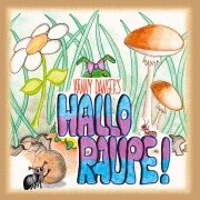 Cover-Bild zum Titel 'Hallo Raupe!' von 'Hänny Danger'