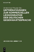 Untersuchungen zur kommerziellen Lexikographie der deutschen Gegenwartssprache - 