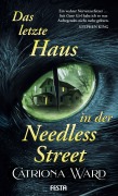 Cover-Bild zum Titel 'Das letzte Haus in der Needless Street' von 'Catriona Ward'