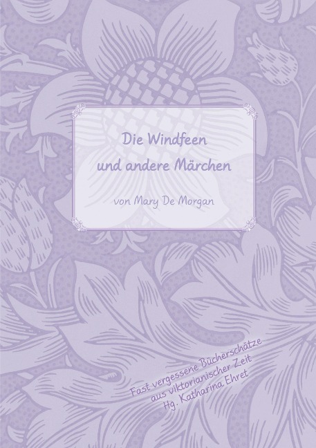 Die Windfeen und andere Märchen - Mary De Morgan