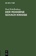 Cover-Bild zum Titel 'Der moderne Schach-Knigge' von 'Paul Schellenberg'
