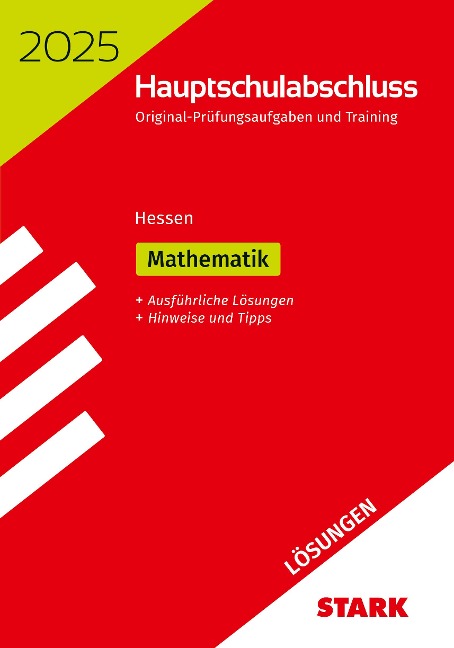 STARK Lösungen zu Original-Prüfungen und Training Hauptschulabschluss 2025 - Mathematik - Hessen - 