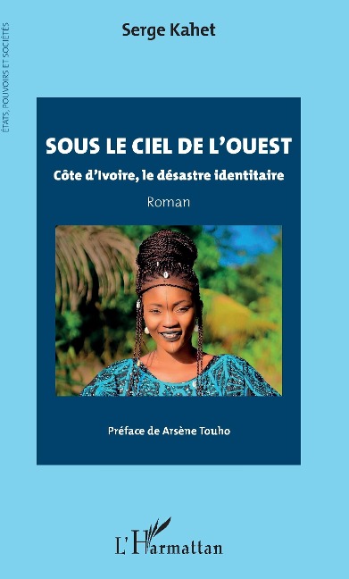Sous le ciel de l'ouest - Kahet Serge Kahet
