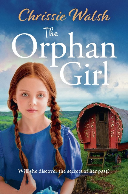The Orphan Girl - Chrissie Walsh