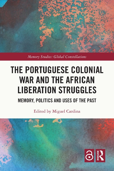 The Portuguese Colonial War and the African Liberation Struggles - 