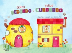 Cover-Bild zum Titel 'Señor Redondo Y Señor Cuadrado / Mr. Round and Mr. Square' von 'Patricia Fitti'
