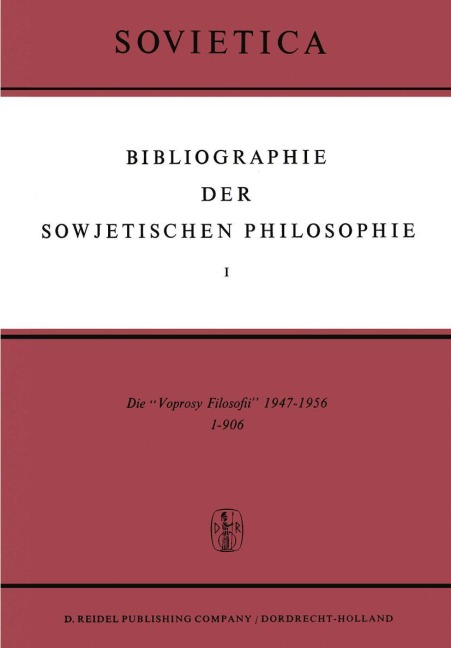 Bibliographie der Sowjetischen Philosophie - 