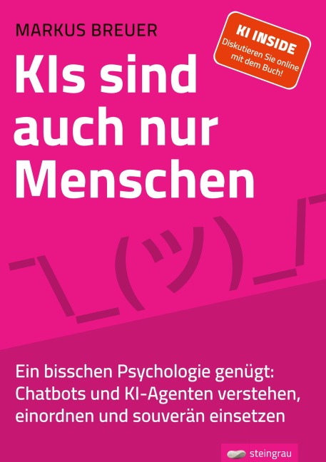 KIs sind auch nur Menschen - Markus Breuer