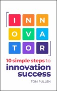 Cover-Bild zum Titel 'INNOVATOR' von 'Tom Pullen'
