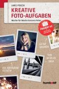 Cover-Bild zum Titel 'Kreative Foto-Aufgaben' von 'Lars Poeck'