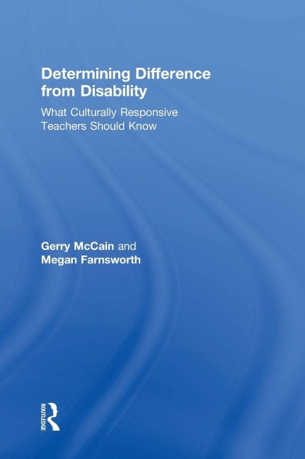 Determining Difference from Disability - Gerry McCain, Megan Farnsworth