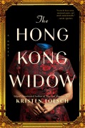 Cover-Bild zum Titel 'The Hong Kong Widow' von 'Kristen Loesch'