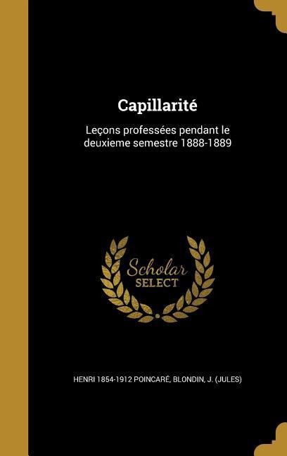 Capillarité - Henri Poincaré