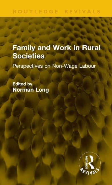 Family and Work in Rural Societies - 