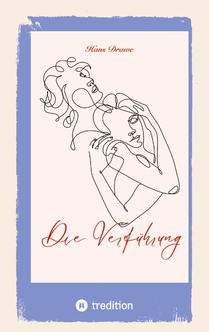 Die Verführung - Hans Drawe