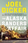Cover-Bild zum Titel 'The Alaska Sanders Affair' von 'Joël Dicker'