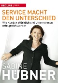 Cover-Bild zum Titel 'Service macht den Unterschied' von 'Sabine Hübner'