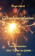 Cover-Bild zum Titel 'Gedankenexplosion' von 'Birgit Schrod'