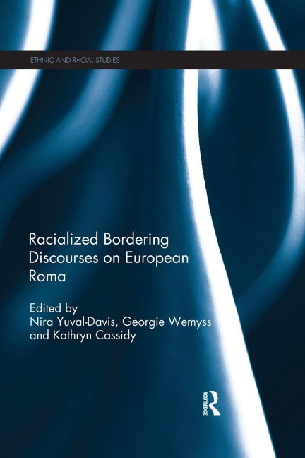 Racialized Bordering Discourses on European Roma - 