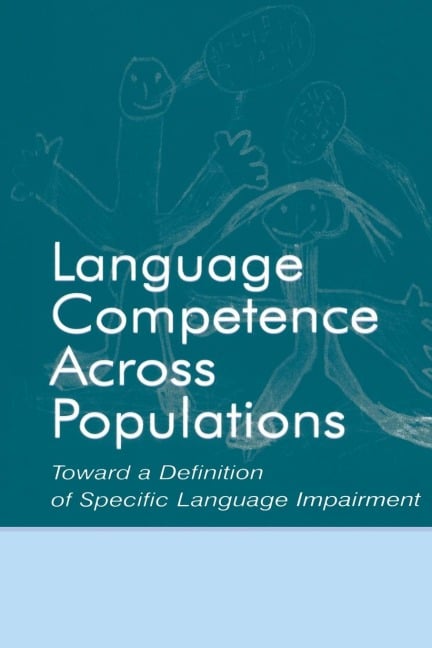 Language Competence Across Populations - 