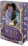 Cover-Bild zum Titel 'Wild Reverence' von 'Rebecca Ross'
