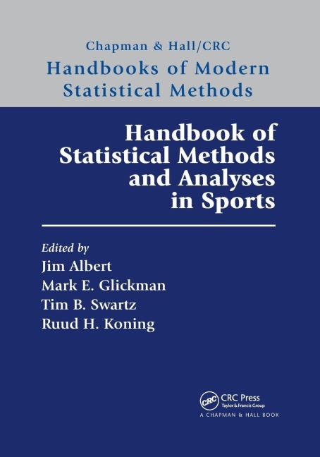 Handbook of Statistical Methods and Analyses in Sports - 