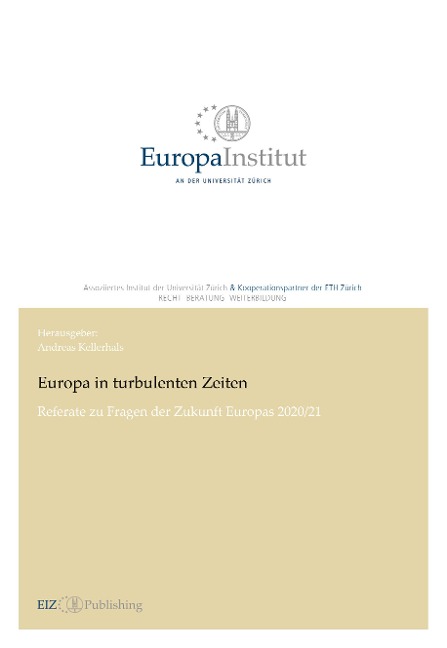 Europa in turbulenten Zeiten - Andreas Kellerhals