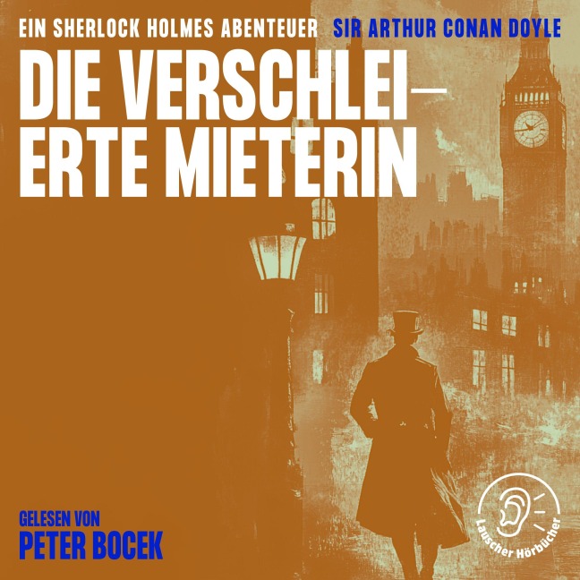 Die verschleierte Mieterin - Arthur Conan Doyle