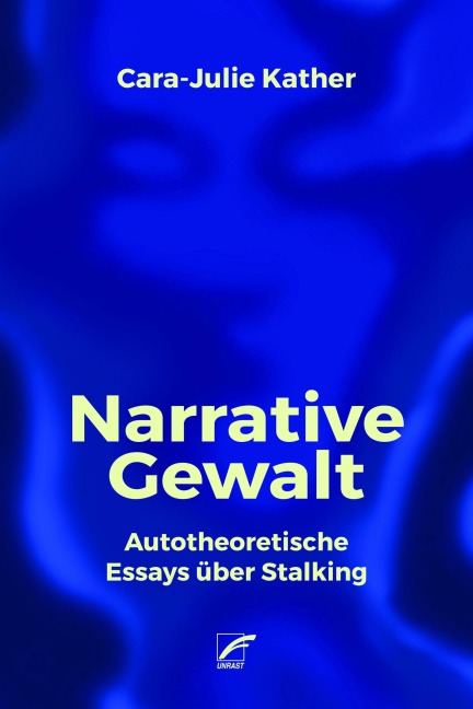 Narrative Gewalt - Cara-Julie Kather