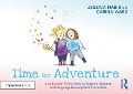Cover-Bild zum Titel 'Time for Adventure: A Grammar Tales Book to Support Grammar and Language Development in Children' von 'Jessica Habib'
