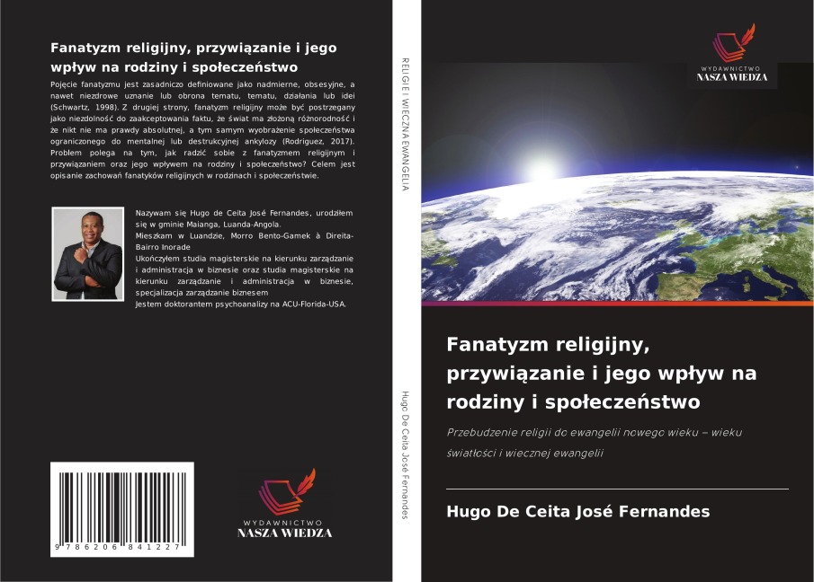 Fanatyzm religijny, przywi¿zanie i jego wp¿yw na rodziny i spo¿ecze¿stwo - Hugo de Ceita José Fernandes