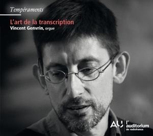 L'Art de la Transcription - Vincent Genvrin