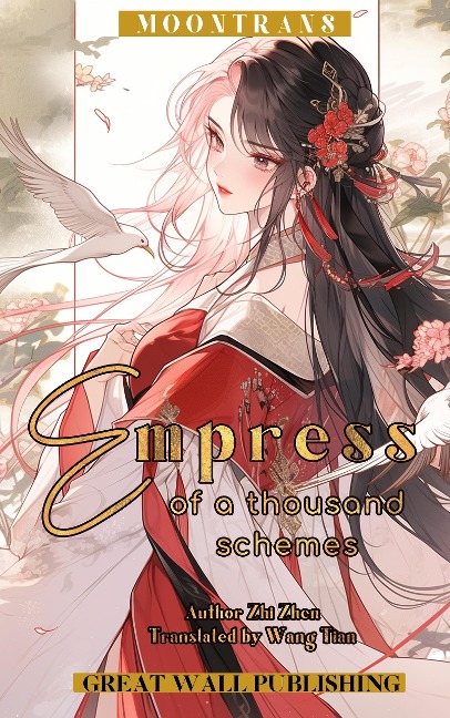 Empress of a Thousand Schemes - Zhi Zhen