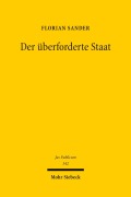 Cover-Bild zum Titel 'Der überforderte Staat' von 'Florian Sander'