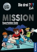 Cover-Bild zum Titel 'Die drei ??? Kids, Mission Superhelden-Code' von 'Nina Schiefelbein'